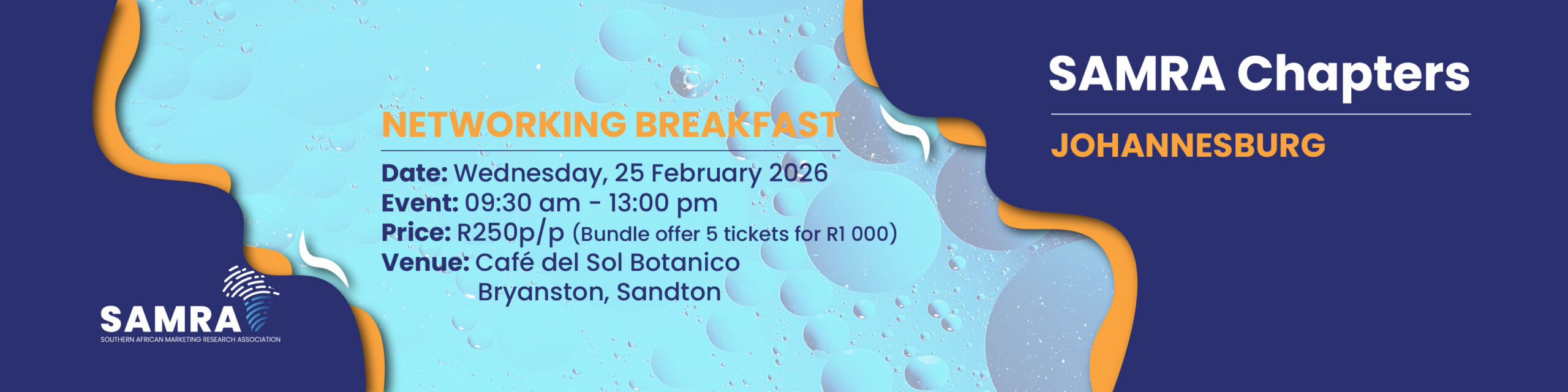 SAMRA Local Chapters – Johannesburg –  Networking Breakfast – TURNING CREDIBILITY INTO CURRENCY